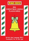 Let's Sign BSL Christmas Signs -  - 9781905913244