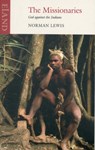 The Missionaries - Norman Lewis - 9781906011529