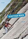 Scottish Rock: The Best Mountain, Crag, Sea Cliff and Sport Climbing in Scotland - Gary Latter - 9781906095581