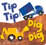Tip Tip Dig Dig - Emma Garcia - 9781906250829