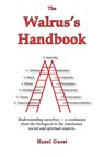 The Walrus's Handbook - Hazel Guest - 9781906289126