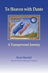 To Heaven with Dante - Hazel Marshall - 9781906289560