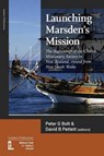 Launching Marsden's Mission - BOLT,  Peter G (Moore Theological College, Sydney) ; Pettett, David B - 9781906327224