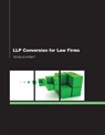LLP Conversion for Law Firms - Nicholas Wright - 9781906355876