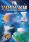 RYA Yachtmaster Shorebased Notes - Royal Yachting Association - 9781906435929