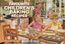 Favourite Children's Baking Recipes - Simon Hasseltine - 9781906473570