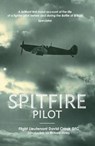Spitfire Pilot - David Crook - 9781906502041