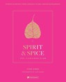 Spirit & Spice: The Cinnamon Club - Vivek Singh - 9781906506865