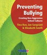 Preventing Bullying - Tina Rae ; Jan Sargeant ; Elizabeth Smith - 9781906517267
