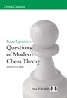 Questions of Modern Chess Theory - Isaac Lipnitsky - 9781906552039