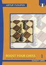 Boost Your Chess 1 - Artur Yusupov - 9781906552404