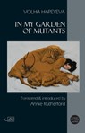 In my Garden of Mutants - Volha Hapeyeva - 9781906570965