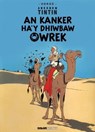 Tintin: An Kanker Ha'y Dhiwbaw Owrek (Cornish) - Herge - 9781906587574