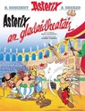Asterix an Gladaidheatair (Gaelic) - Rene Goscinny - 9781906587604
