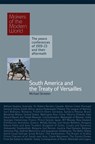 South America and the Treaty of Versailles - Micahel Streeter - 9781906598242