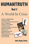 HUMANTRUTH Volume One - John Bapty Oates - 9781906628260