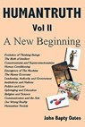 HUMANTRUTH Volume Two - John Bapty Oates - 9781906628277
