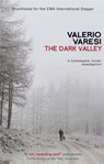 The Dark Valley - Valerio Varesi - 9781906694357