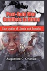 Post Cold War Conflicts in Africa - Augustine C Ohanwe - 9781906704421