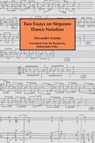 Two essays on Stepanov dance notation. - Alexander Gorsky - 9781906830878