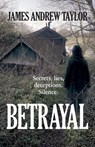 Betrayal - James Andrew Taylor - 9781906852740