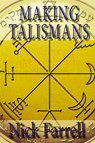 Making Talismans - Nick Farrell - 9781906958572