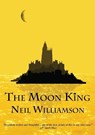 The Moon King - Neil Williamson - 9781907069628
