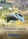 Pelquin's Comet - WHATES,  Ian - 9781907069789