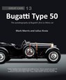 Bugatti Type 50 - Mark Morris ; Julius Kruta - 9781907085482