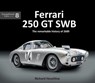 Ferrari 250 GT Swb - Richard Heseltine - 9781907085871