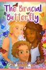 The Biracial Butterfly - Lennox Benson - 9781907133558