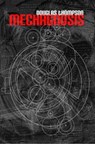 Mechagnosis - Douglas Thompson - 9781907133619