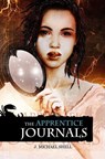 The Apprentice Journals - J Michael Shell - 9781907133794