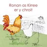 Ronan as Kirree er y chroit - Michael Bauer - 9781907165054