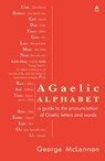 A Gaelic Alphabet - George McLennan - 9781907165344
