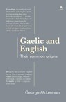 Gaelic and English - George McLennan - 9781907165399