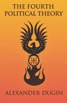 The Fourth Political Theory - Alexander Dugin - 9781907166655