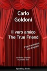 The True Friend - GOLDONI,  Carlo - 9781907230004