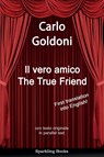 The True Friend - Carlo Goldoni - 9781907230011