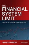 The Financial System Limit - KAUDERS,  David - 9781907230783