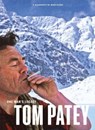 One Man's Legacy: Tom Patey - Mike Dixon - 9781907233463