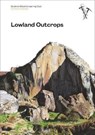 Lowland Outcrops - Topher Dagg - 9781907233470