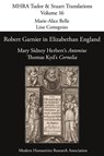 Robert Garnier in Elizabethan England - Marie-Alice Belle ; Line Cottegnies - 9781907322679