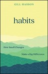 Habits - Gill (University of Sussex Hasson - 9781907326370