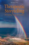 Therapeutic Storytelling - Susan Perrow - 9781907359156