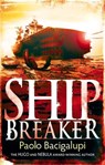 Ship Breaker - Paolo Bacigalupi - 9781907411106