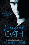 Dragon's Oath - P C Cast ; Kristin Cast - 9781907411182