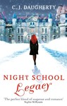 Night School: Legacy - C. J. Daugherty - 9781907411229