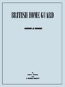 British Home Guard - John K. Howard ; Wendell H. Endicott - 9781907521416
