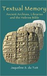 Textual Memory - Jaqueline S. Du Toit - 9781907534157